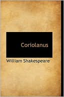 Coriolanus book written by William Shakespeare
