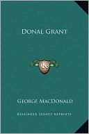 Donal Grant book written by George MacDonald