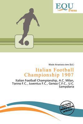 Italian Football Championship 1907 magazine reviews