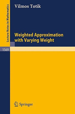 Weighted Approximation with Varying Weight magazine reviews