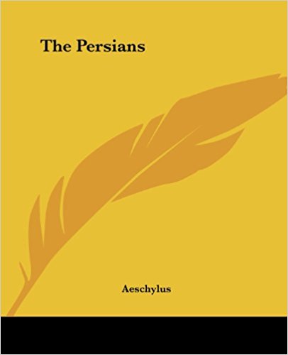 Persians book written by Aeschylus