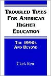 Troubled Times for American Higher Education magazine reviews