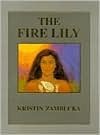 The Fire Lily magazine reviews