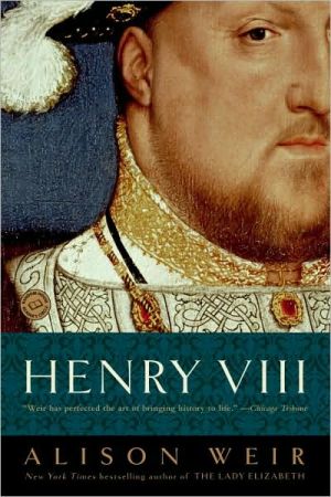 Henry VIII: The King and His Court book written by Alison Weir