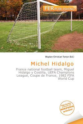 Michel Hidalgo magazine reviews