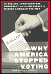 Why America Stopped Voting magazine reviews