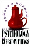 Psychology of Everyday Things book written by Donald A. Norman