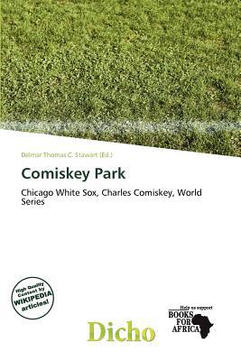Comiskey Park magazine reviews