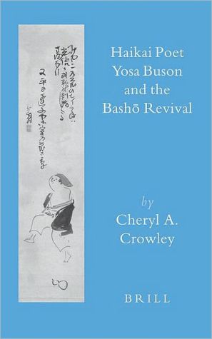 Haikai Poet Yosa Buson and the Basho Revival magazine reviews