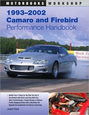 1993-2002 Camaro and Firebird Performance Handbook book written by Joseph Potak
