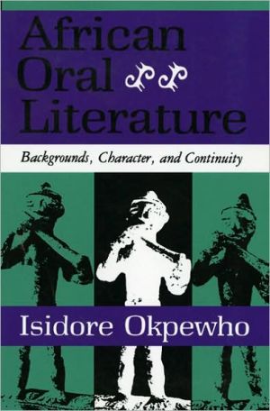 African Oral Literature book written by Isidore Okpewho