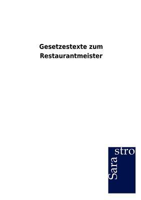 Gesetzestexte Zum Restaurantmeister magazine reviews