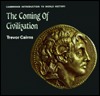 The Coming of Civilization book written by Trevor Cairns