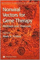 Nonviral Vectors for Gene Therapy book written by Mark A. Findeis