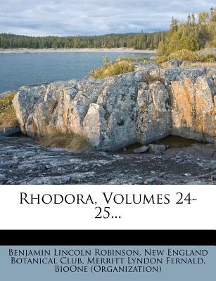 Rhodora, Volumes 24-25... magazine reviews