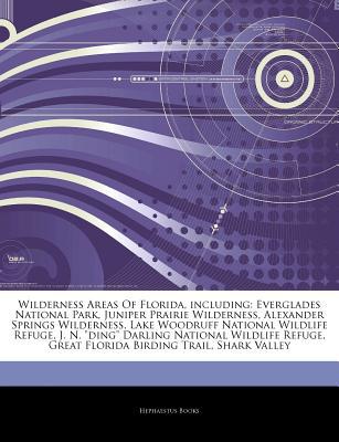 Articles on Wilderness Areas of Florida, Including magazine reviews