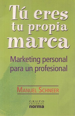 Tu Eres Tu Propia Marca/ You Are Your Own Mark magazine reviews