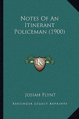 Notes of an Itinerant Policeman magazine reviews