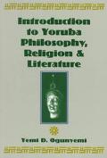 Introduction to Yoruba Philosophy magazine reviews
