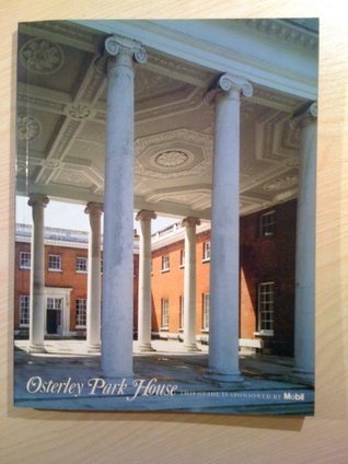 A Guide to Osterley Park House magazine reviews
