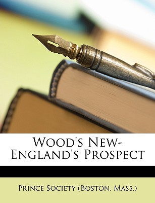 Wood's New-England's Prospect magazine reviews