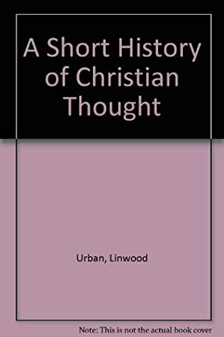 Short History of Christian Thought magazine reviews