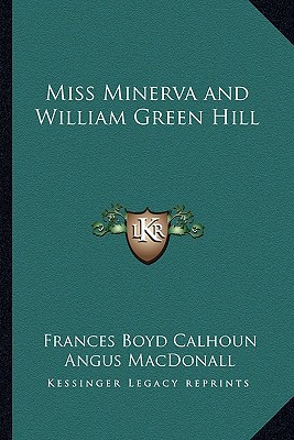 Miss Minerva and William Green Hill magazine reviews