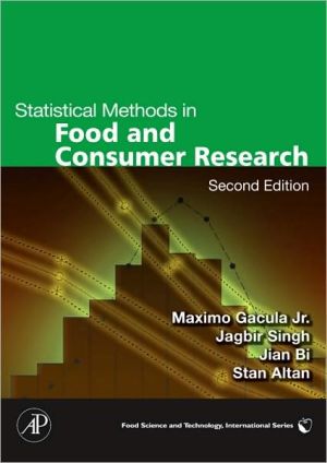 Statistical Methods in Food and Consumer Research book written by Maximo Gacula
