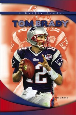 Tom Brady book written by Pete DiPrimio
