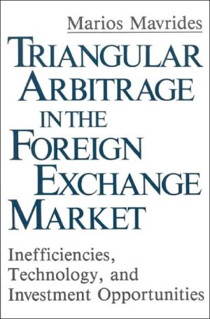Triangular Arbitrage in the Foreign Exchange Market magazine reviews