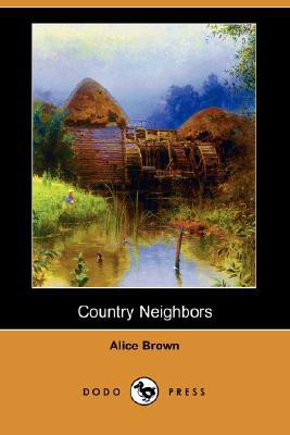 Country Neighbors (Dodo Press)