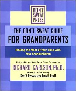 The Don't Sweat Guide for Grandparents magazine reviews