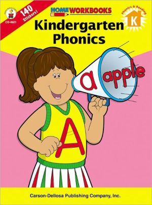 Kindergarten Phonics book written by Carson-Dellosa Publishing Company