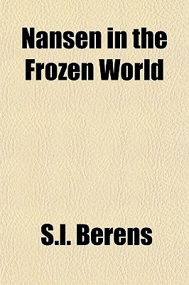 Nansen in the Frozen World magazine reviews