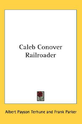Caleb Conover Railroader magazine reviews
