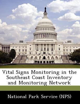 Vital Signs Monitoring in the Southeast Coast Inventory and Monitoring Network magazine reviews