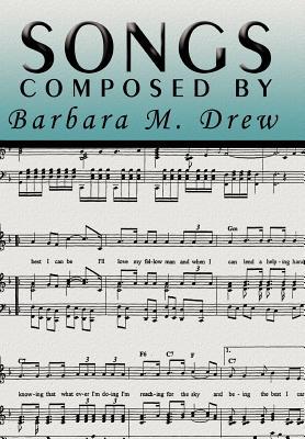 Songs Composed by Barbara M. Drew magazine reviews