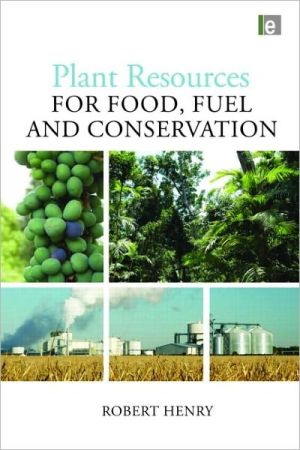 Plant Resources for Food, Fuel and Conservation magazine reviews