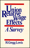 Union Relative Wage Effects: A Survey magazine reviews