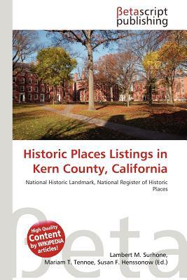 Historic Places Listings in Kern County, California magazine reviews