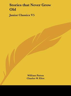 Stories That Never Grow Old: Junior Classics V5 magazine reviews