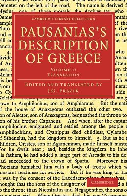 Pausanias's Description of Greece, Volume 1 magazine reviews