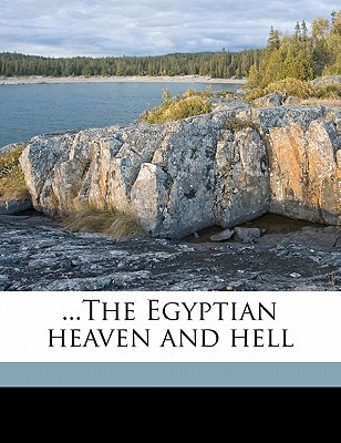 The Egyptian Heaven and Hell magazine reviews