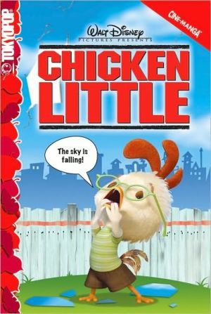 Chicken Little, Vol. 1 book written by Disney
