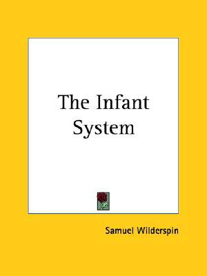 Infant System book written by Samuel Wilderspin