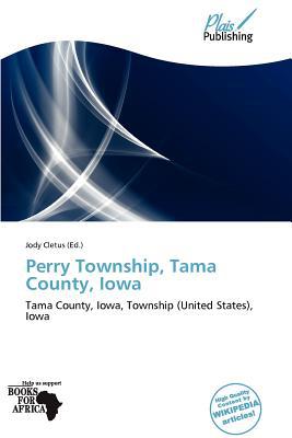 Perry Township, Tama County, Iowa magazine reviews