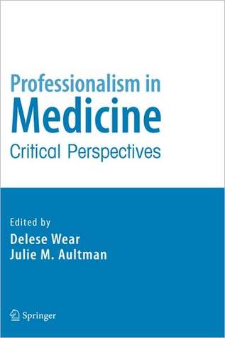Professionalism in medicine magazine reviews