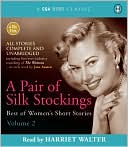 A Pair of Silk Stockings: Best of Women's Short Stories 2, Vol. 2 book written by Virginia Woolf