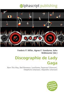 Discographie de Lady Gaga magazine reviews