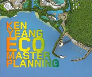 EcoMasterplanning book written by Ken Yeang